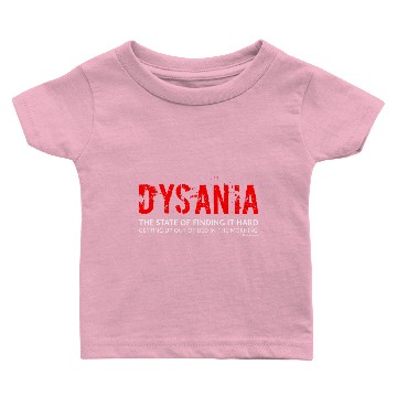 Discover Dysania state finding it Baby T-shirts