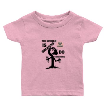 Discover Do something save the planet Baby T-shirts
