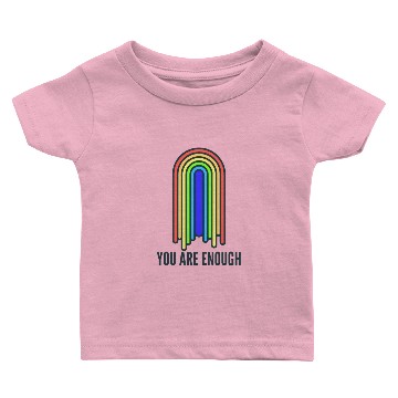 Discover You are enough rainbow Baby T-shirts