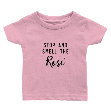 Discover Stop and smell the rose Baby T-shirts