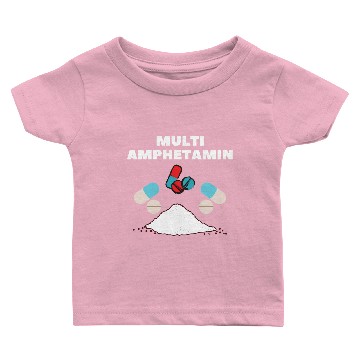 Discover Multi Amphetamin Baby T-shirts