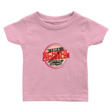 Discover I Am A School Counselor What's Your Super Power? Baby T-shirts