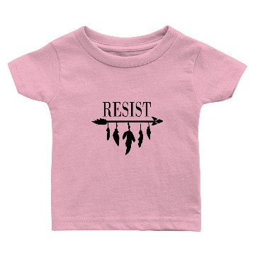 Discover RESIST Baby T-shirts