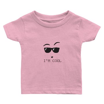 Discover I am cool Baby T-shirts