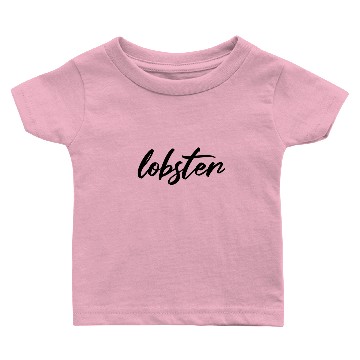 Discover lobster Baby T-shirts