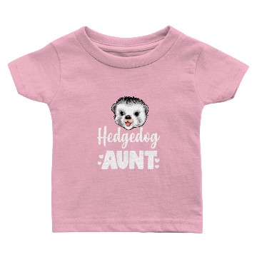 Discover Hedgehog Aunt Funny Hedgehog Humor Baby T-shirts