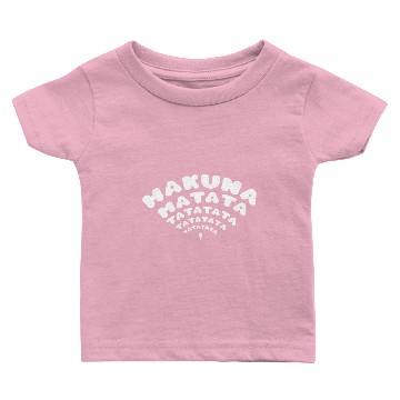 Discover Hakuna Matata Baby T-shirts