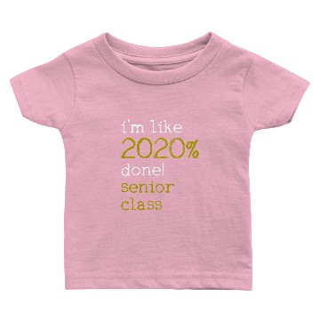 Discover 2020 Senior Class Baby T-shirts