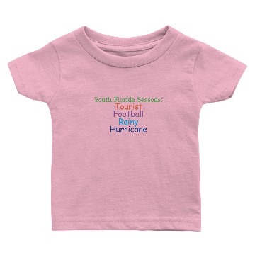 Discover South Florida Seasons Baby T-shirts