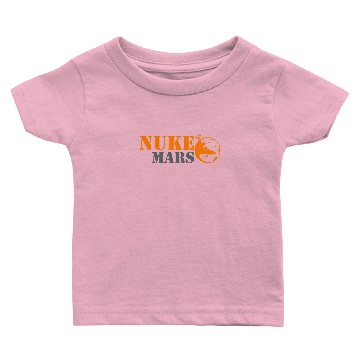 Discover Nuke mars Baby T-shirts