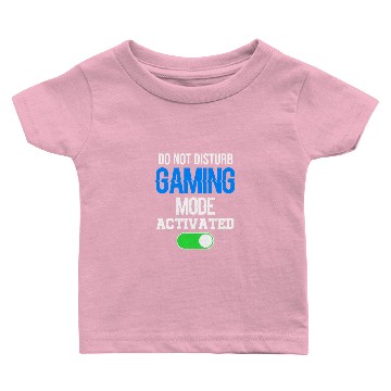 Discover Do not disturb gaming mode activated Baby T-shirts