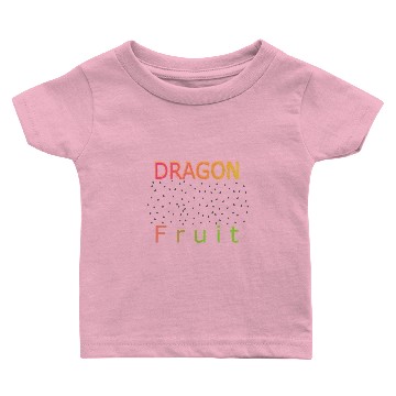 Discover dragon fruit Baby T-shirts