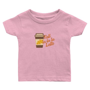 Discover Fall La La La Latte Baby T-shirts