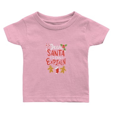 Discover Dear Santa I Can Explain Christmas Sarcastic Gift Baby T-shirts