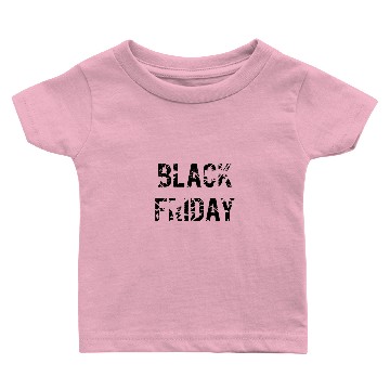Discover Black Friday Baby T-shirts