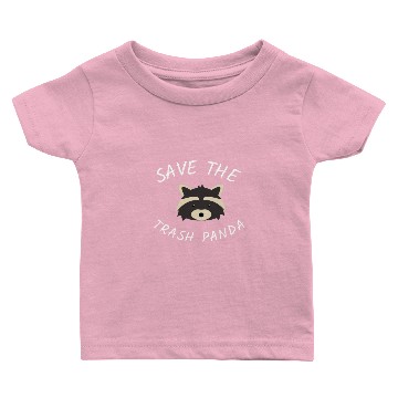 Discover Save The Trash Panda Baby T-shirts