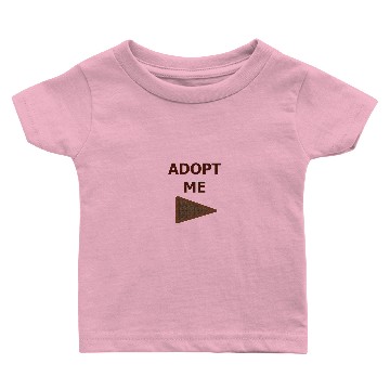 Discover Adopt me - Animal or Fun Baby T-shirts