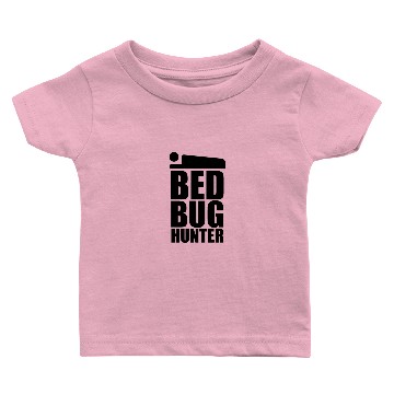 Discover Bed Bug Hunter Baby T-shirts