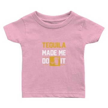 Discover tequila Baby T-shirts