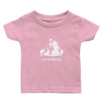 Discover Wrestling Wrestler Wrestling Ringer Ring Grappling Baby T-shirts