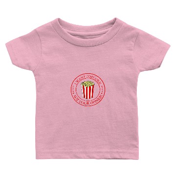 Discover I Want Popcorn Not Your Opinion Baby T-shirts