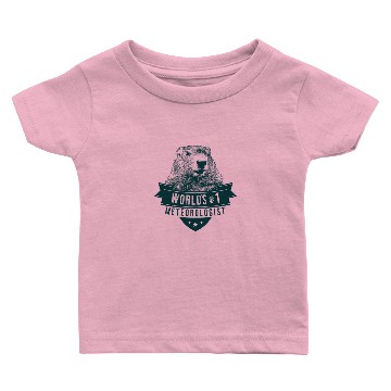 Discover Groundhog Worlds #1 Meteorologist Baby T-shirts