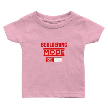Discover Bouldering mode on Baby T-shirts