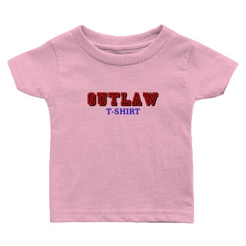 Discover OUTLAW Baby T-shirts