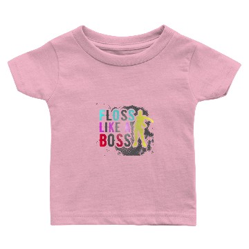 Discover floss like boss colorful Baby T-shirts
