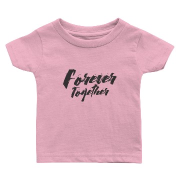 Discover Forever together - Couple Valentines day Baby T-shirts