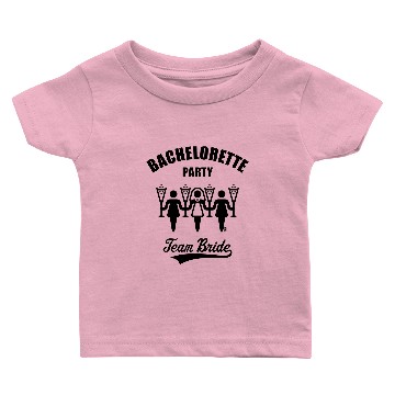 Discover Bachelorette Party Team Bride (Hen Night) Baby T-shirts