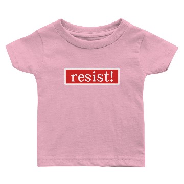 Discover resist resistance Baby T-shirts