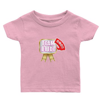 Discover Team Bride OMG Oh My God Badge Baby T-shirts