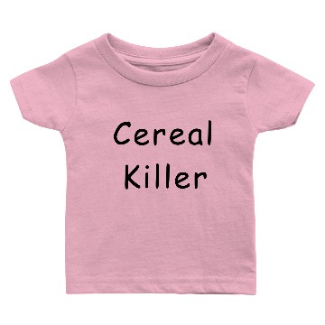 Discover Cereal Killer Baby T-shirts