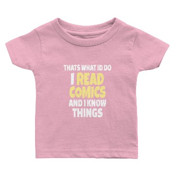 Discover COMIC BOOK READING: I Do Read Comics Baby T-shirts
