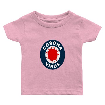 Discover Corona Virus Baby T-shirts