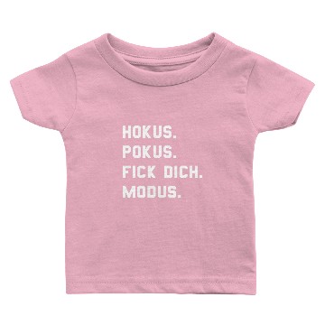 Discover Hocus Pocus Fuck You Mode Sarcasm Baby T-shirts
