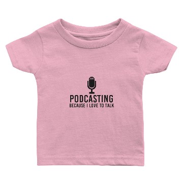 Discover Podcasting Microphone Mic Talking Funny Humor Baby T-shirts