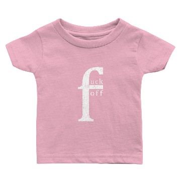 Discover "Fuck Off" abstract and modern typo art design Baby T-shirts