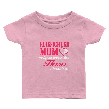 Discover firefighter mom Baby T-shirts