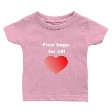 Discover free hugs for all, convention, community Baby T-shirts