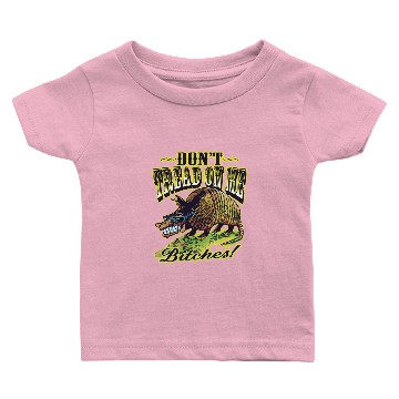 Discover Dont Tread On Me Armadillo Baby T-shirts