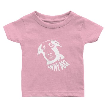 Discover OMG OH MY DOG Baby T-shirts