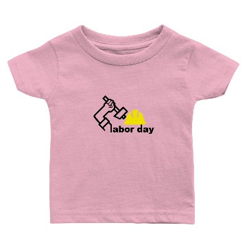 Discover labor day 003 Baby T-shirts