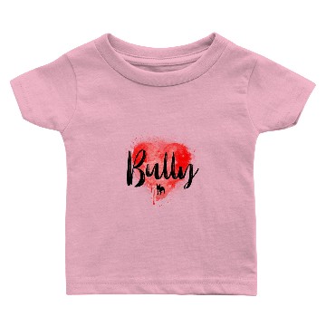 Discover Love my Bully Baby T-shirts