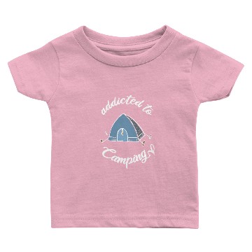 Discover Addicted to Camping Baby T-shirts
