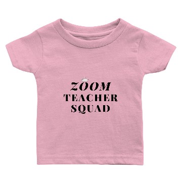 Discover Funny Zoom Teaching Squad Homeschool Baby T-shirts