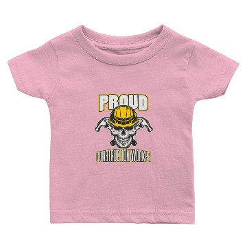 Discover Proud Construction Worker Baby T-shirts