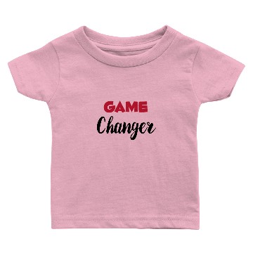 Discover Game Changer Baby T-shirts