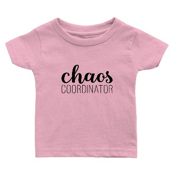 Discover Chaos Coordinator Baby T-shirts